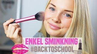  Enkel sminkning || BACK TO SCHOOL