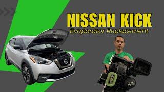 Nissan Kicks A/C Evaporator Replacement: Step-by-Step DIY Repair Guide