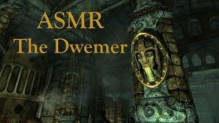 ASMR Lore: The Dwemer, their History and Culture (The Elder Scrolls)