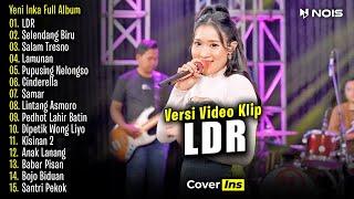 Yeni Inka - LDR (Langgeng Dayaning Rasa) | Full Album Terbaru 2024