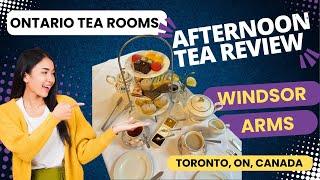 Afternoon Tea REVIEW: Windsor Arms Hotel, Toronto in Ontario Canada