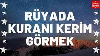 Rüyada Kuranı Kerim Görmek - Rüya Tabiri - [Rüya Deposu]