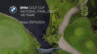 BMW GOLF CUP - NATIONAL FINAL 2024 VIETNAM.