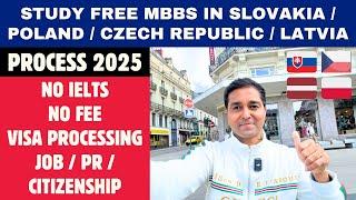 Study Free MBBS in Poland / Slovakia / Czech Republic / Latvia Countries Process in 2025 | No IELTS