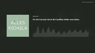 #11 Ein Kurztrip durch die 8 größten Städte Australiens.