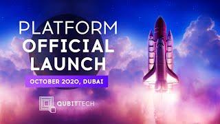 QUBITTECH Official Launch (October 2020; Dubai)