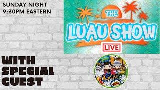 The Luau Show With Special Guests LSAPC