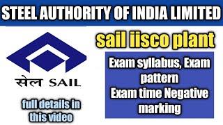 SAIL (IISCO STEEL PLANT) BURNPUR EXAM SYLLABUS, NEGATIVE MARKING, EXAM DURATION ||