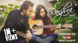 RANJHNA - Aashir Wajahat | Wania Nadeem (Official Music Video)