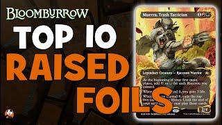 BLOOMBURROW ANIME RAISED FOILS - TOP 10 MOST EXPENSIVE -  MTG