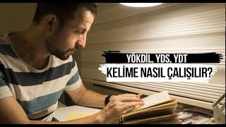 YÖKDİL, YDS, YDT - İngilizce Kelime Nasıl Çalışılır / Sınav Kelimeleri