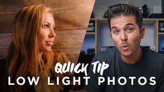 INSTANTLY IMPROVE your LOW LIGHT PHOTOS - EASY!