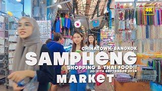 Sampheng Market & Shopping malls in Bangkok , China Town /  20-21th September 2024