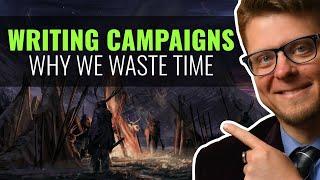 Write your Campaign in Just One Evening!