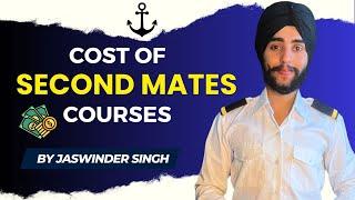 Deck Cadet COST of Courses in Merchant Navy | MONEY for Second Mates Courses