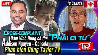 Addisson Nguyen PHẢN BIỆN Dũng Taylor TV, Chuyện gì ?