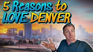 Why You Should Move to Denver (The Unfiltered Truth)