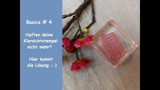 Haften deine Klarsichtstempel nicht? - Tipps & Tricks aus Andrea´s Kartenwerkstatt - Stampin´ Up!®