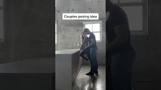 Couples posing idea