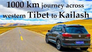 Incredible 1000KM Journey across the Western Tibet to the Base of Mt. Kailash from Kathmandu, Nepal