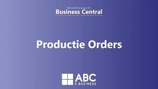 Productie Orders - Microsoft Dynamics 365 Business Central