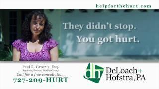 Personal Injury Lawyer Tampa/St Petersburg TV Commercials for DeLoach+Hofstra