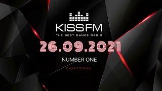   Kiss FM Top 40 [26.09] [2021]  