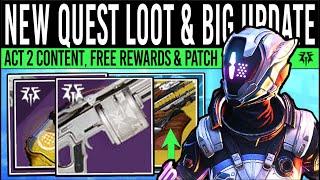 Destiny 2: NEW QUEST DROPS & HUGE UPDATE! Free LOOT, New Activity, Gear Buffs, Exotic Loot (19 Nov)