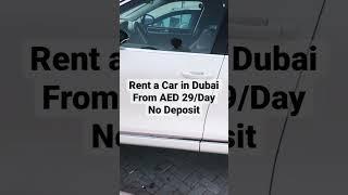 Rent a Car in Dubai from AED 29 Per Day & 999 Per Month without deposit #shortsvideo #shorts