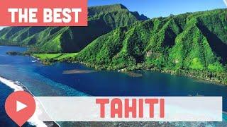 Best Things to Do in Tahiti