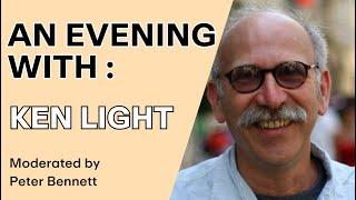 "An Evening with" Ken Light.  Moderated by Peter Bennett