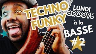 Techno Funky Bass Lundi Groovy à la basse #2 Apprendre la Basse BassistePro.com GROOVE LIKE A PIG®