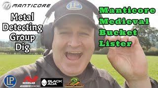 MANTICORE Medieval Bucket Lister On Hereford Group Dig UK Metal Detecting