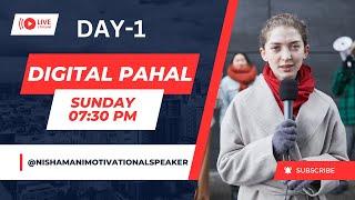 DIGITAL PAHAL DAY-1