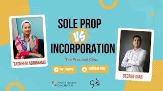 Sole Prop vs Incorporation for Medical Practices: the pros and cons