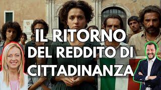 IL RITORNO DEL REDDITO DI CITTADINANZA