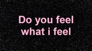 JLS - Do You Feel What I Feel - LYRICS