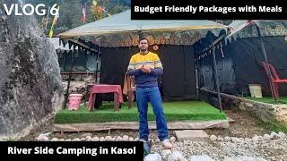 River Side Camping in Kasol in Minus Degree Temperature | Kasol Camps near Parvati River | Himachal