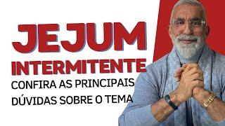 Dr. Barakat fala sobre JEJUM INTERMITENTE: Como fazer, Resultados e Principais Dúvidas