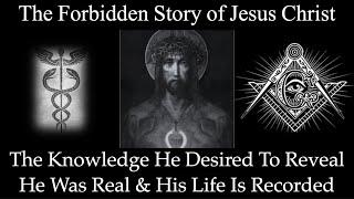 Masonic Knowledge of The Historical Man “Jesus Christ”