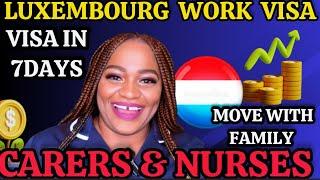 How To Get A Carer/Nurse Visa In Luxembourg (Complete Guide)