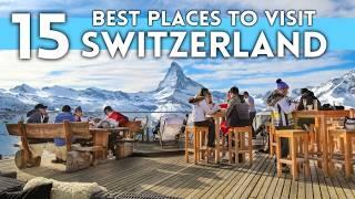 Best Places in Switzerland To Visit 2025 4K