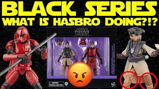 Hasbro...Seriously?!? New Star Wars Black Series Set is Kinda Wack...