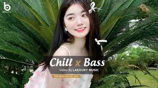 CHILL BASS 2024 - NHẠC DEEP HOUSE REMIX 2024 HAY NHẤT - MIXTAPE VIET DEEP 2024 HOUSE LAK TIKTOK