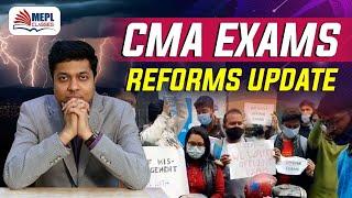 CMA Exams Reforms Update | Mohit Agarwal | MEPL Classes