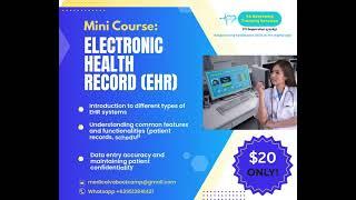 Mini Course: Electronic Health Record EHR $20 #medicalvirtualassistants #healthcareprofessionals