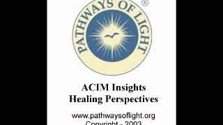 ACIM Insights - Lesson 190 - Pathways of Light