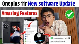 oneplus update | oneplus 11r | oxygen os 15 oneplus 11r | oneplus 11r new update