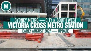 Victoria Cross Metro Station — Early August 2024