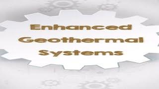 Enhanced Geothermal Systems